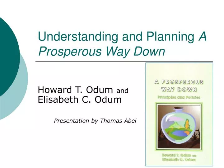 understanding and planning a prosperous way down