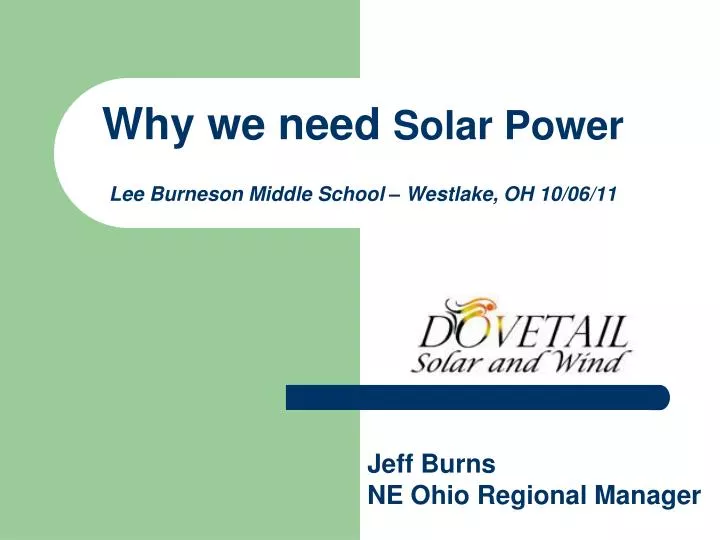 why we need solar power lee burneson middle school westlake oh 10 06 11