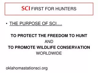 SCI FIRST FOR HUNTERS