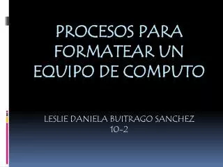 leslie daniela buitrago sanchez 10 2