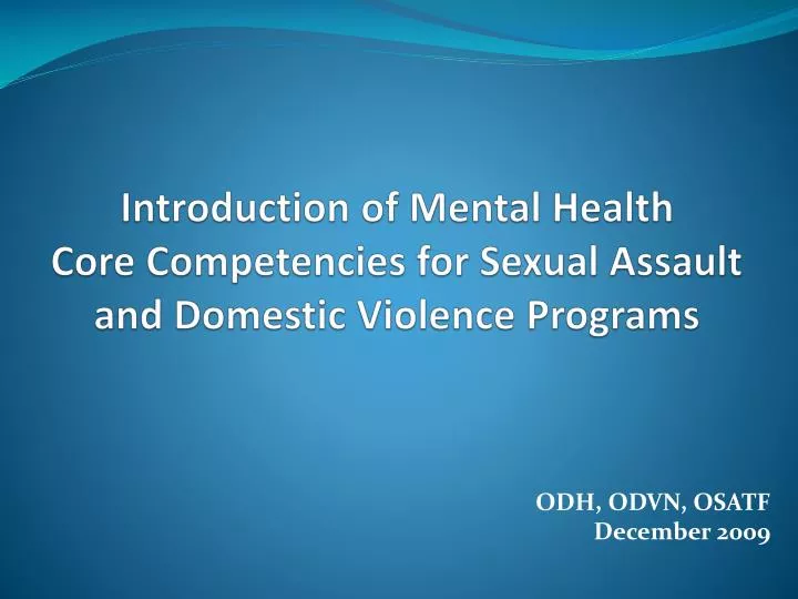 introduction of mental health core competencies for sexual assault and domestic violence programs