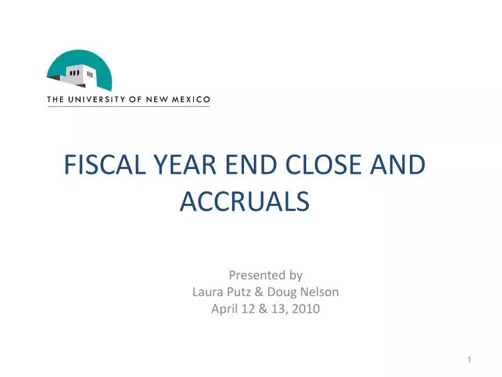 fiscal year end close and accruals
