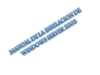 manual de la instlacion de windows server 2003