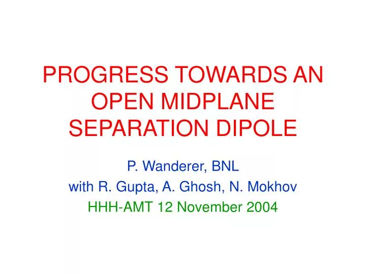 progress towards an open midplane separation dipole