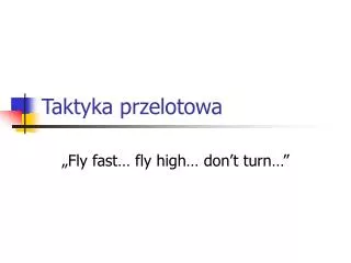 taktyka przelotowa