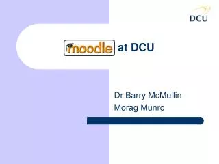 Moodle at DCU