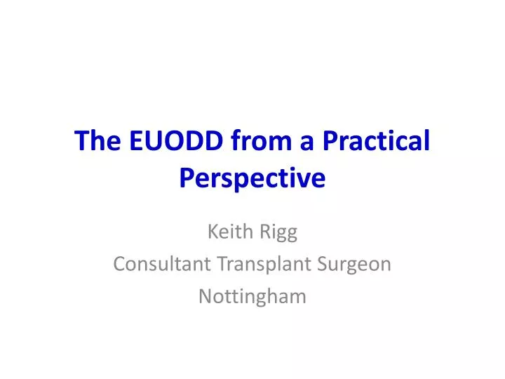the euodd from a practical perspective