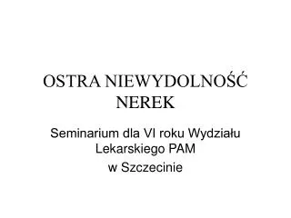 ostra niewydolno nerek