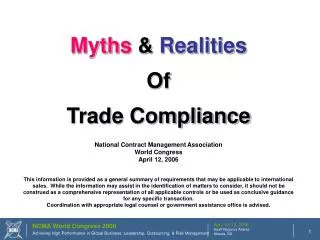 Myths &amp; Realities Of Trade Compliance National Contract Management Association World Congress