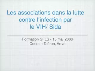 les associations dans la lutte contre l infection par le vih sida