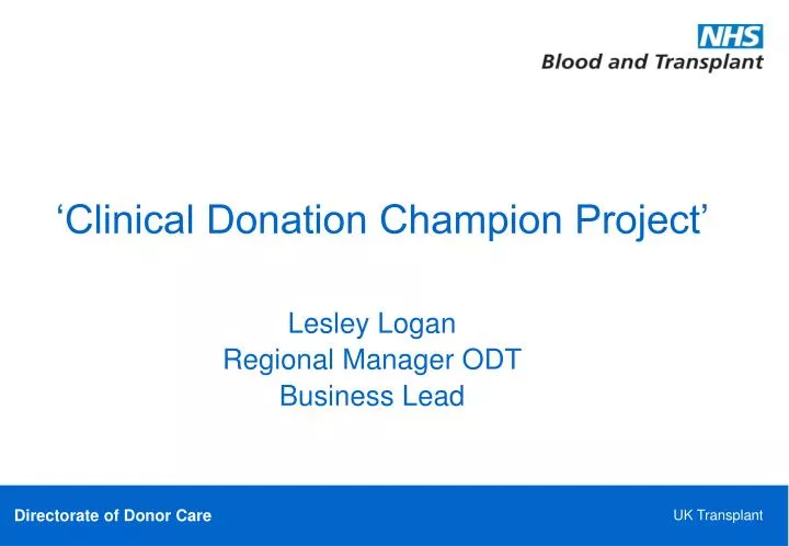clinical donation champion project