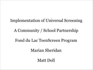 Implementation of Universal Screening