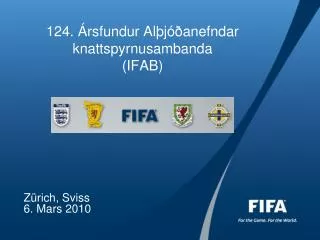 124 rsfundur al j anefndar knattspyrnusambanda ifab