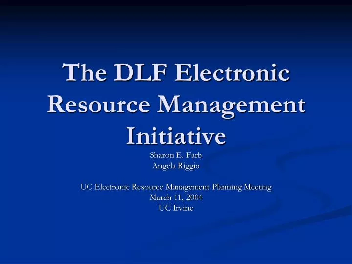 the dlf electronic resource management initiative