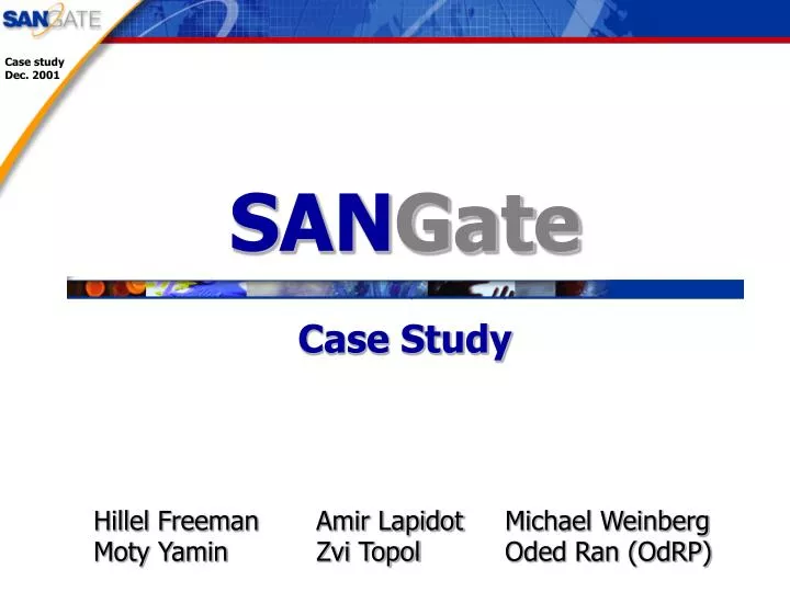 san gate case study