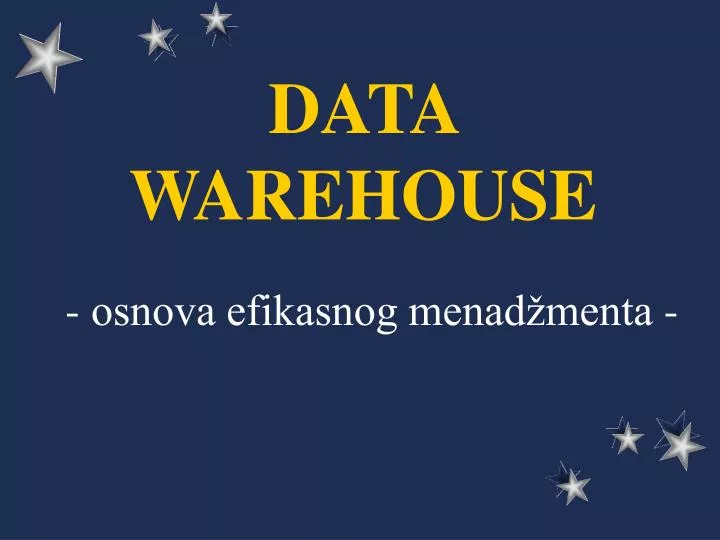 data warehouse