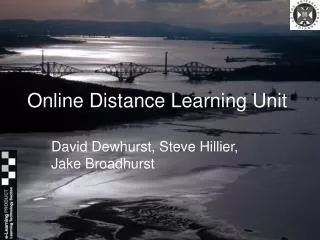 Online Distance Learning Unit