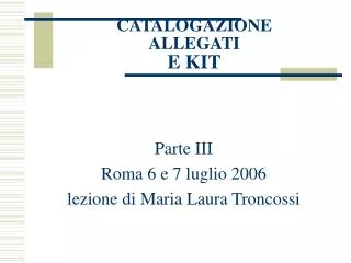 catalogazione allegati e kit