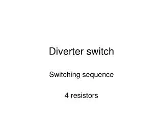 Diverter switch