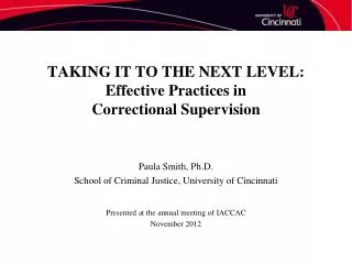 TAKING IT TO THE NEXT LEVEL: Effective Practices in Correctional Supervision
