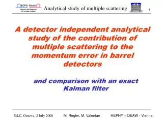 and comparison with an exact Kalman filter