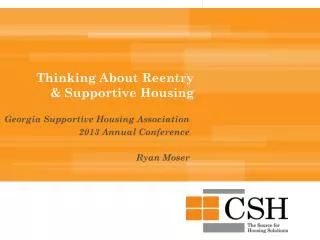 Thinking About Reentry &amp; Supportive Housing