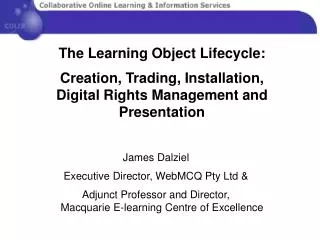 The Learning Object Lifecycle: