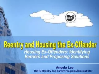 Housing Ex-Offenders: Identifying Barriers and Proposing Solutions