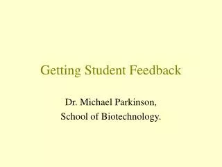 Getting Student Feedback