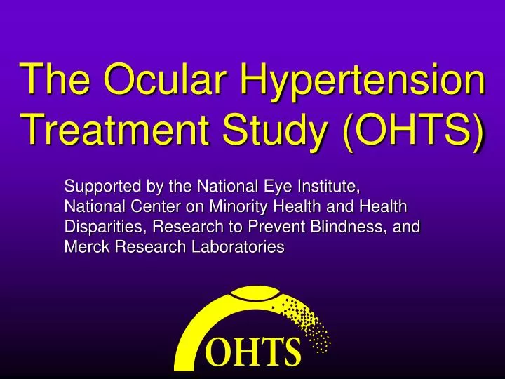the ocular hypertension treatment study ohts