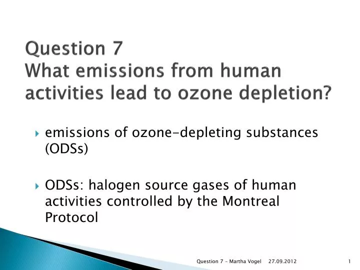 question 7 what emissions from human activities lead to ozone depletion