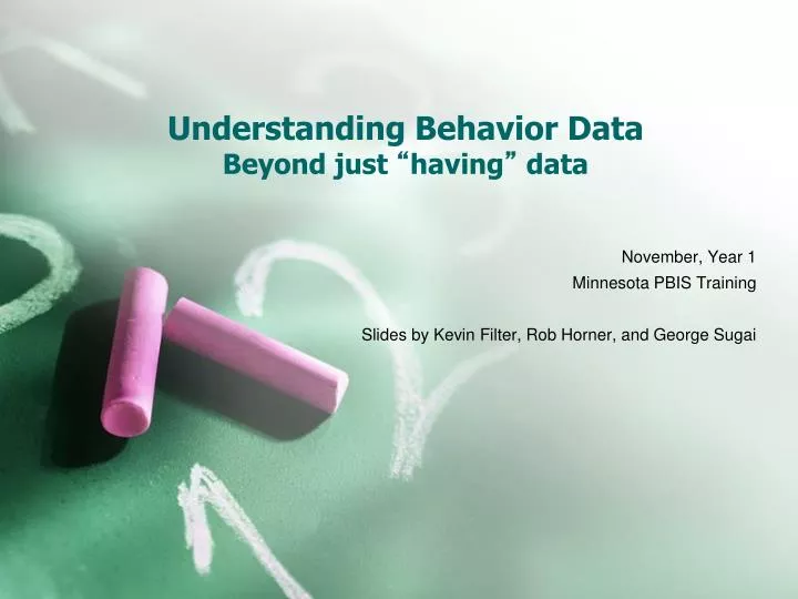 understanding behavior data beyond just having data