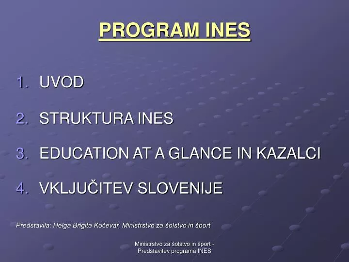 program ines