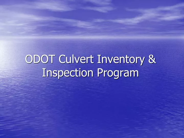 odot culvert inventory inspection program
