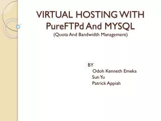VIRTUAL HOSTING WITH PureFTPd And MYSQL