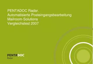 pentadoc radar automatisierte posteingangsbearbeitung mailroom solutions vergleichstest 2007
