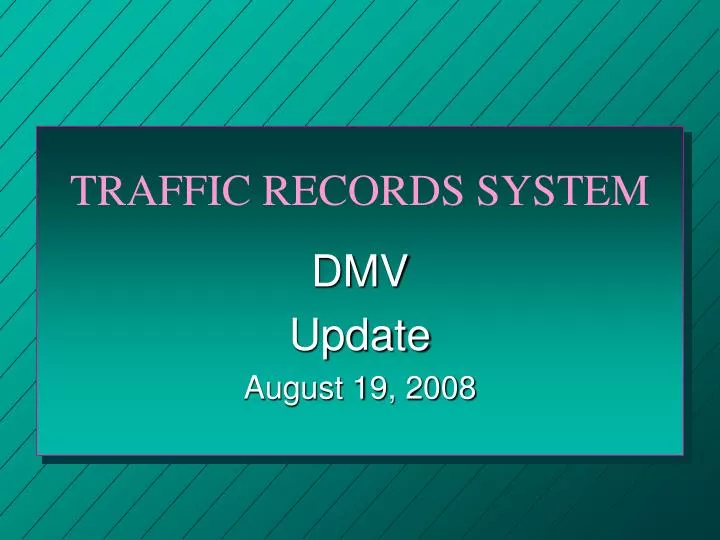 traffic records system