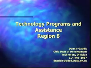 Technology Programs and Assistance Region 8