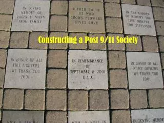 Constructing a Post 9/11 Society