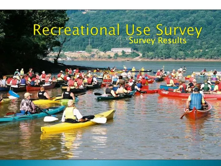recreational use survey