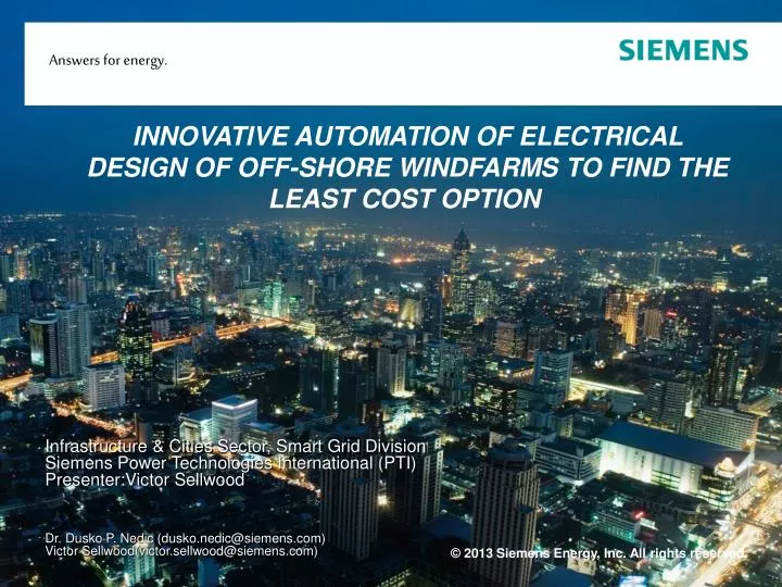 innovative automation of electrical design of off shore windfarms to find the least cost option