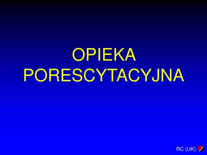 opieka porescytacyjna