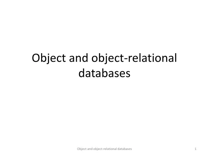 object and object relational databases
