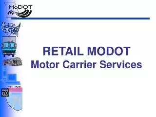 RETAIL MODOT Motor Carrier Services