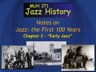 Notes on Jazz: the First 100 Years