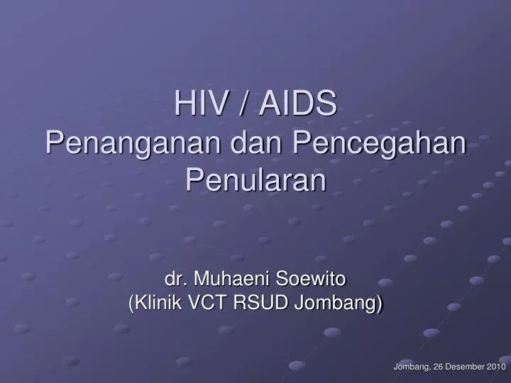 hiv aids penanganan dan pencegahan penularan