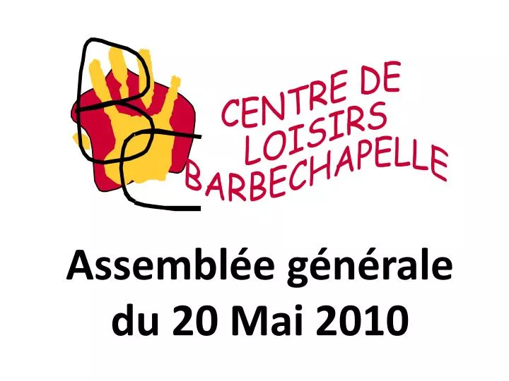 assembl e g n rale du 20 mai 2010