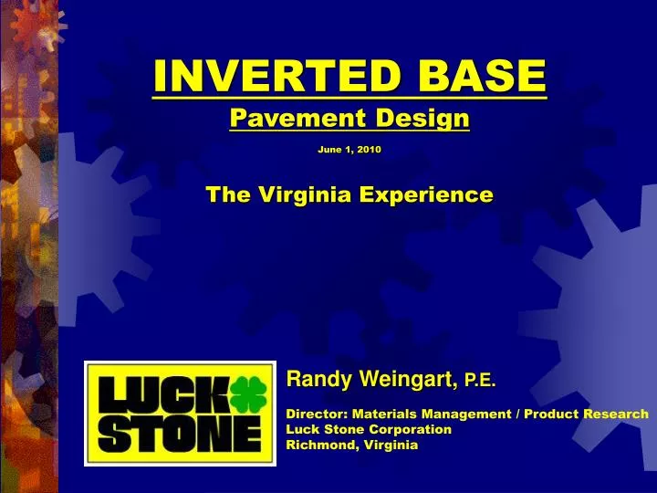 inverted base pavement design ju ne 1 2010 the virginia experience