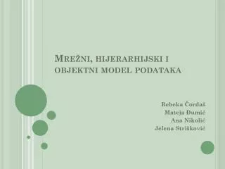 mre ni hijerarhijski i objektni model podataka