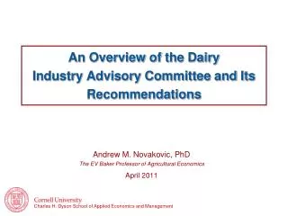 An Overview of the Dairy Industry Advisory Committee and Its Recommendations